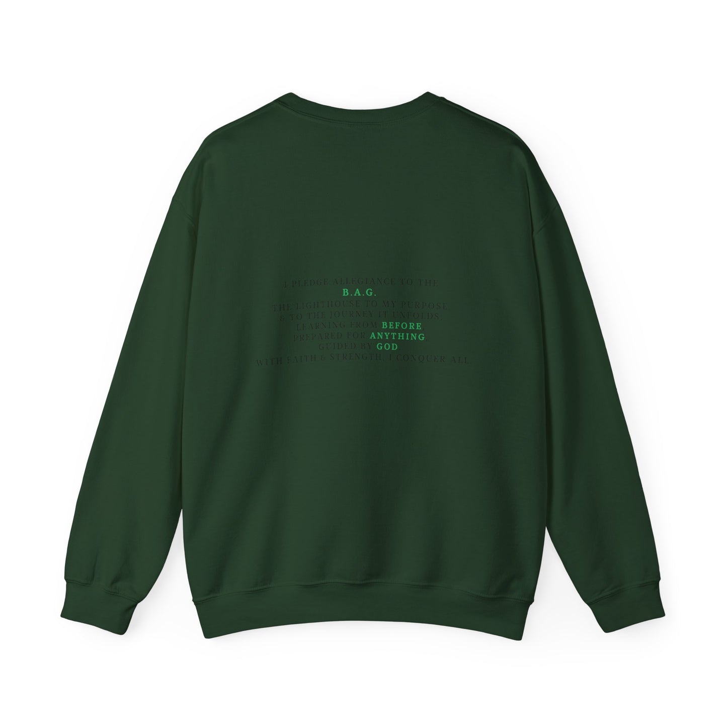 Unisex Crewneck Sweatshirt - I Pledge Allegiance to the B.A.G.