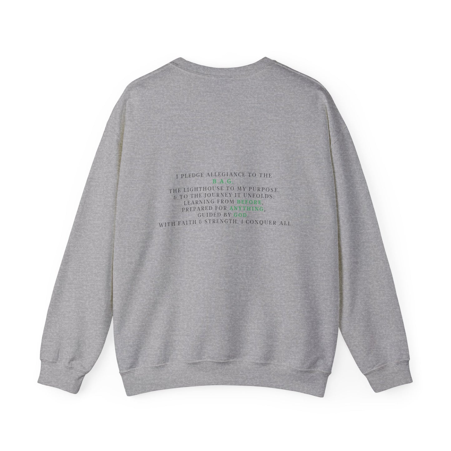 Unisex Crewneck Sweatshirt - I Pledge Allegiance to the B.A.G.