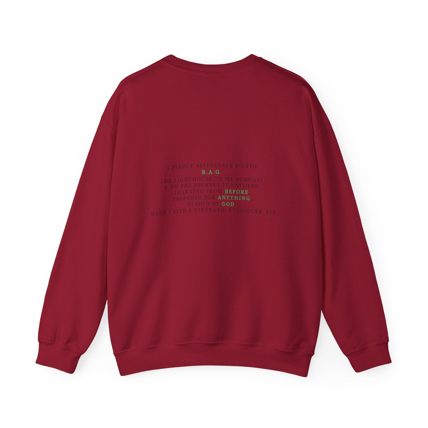 Unisex Crewneck Sweatshirt - I Pledge Allegiance to the B.A.G.