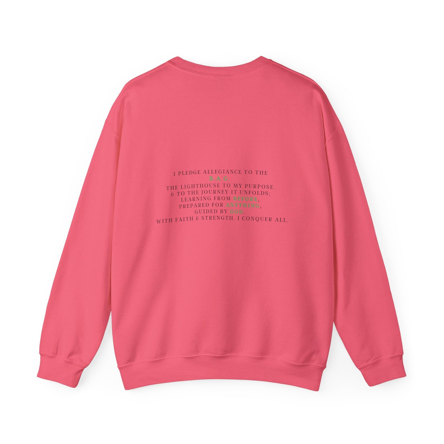 Unisex Crewneck Sweatshirt - I Pledge Allegiance to the B.A.G.